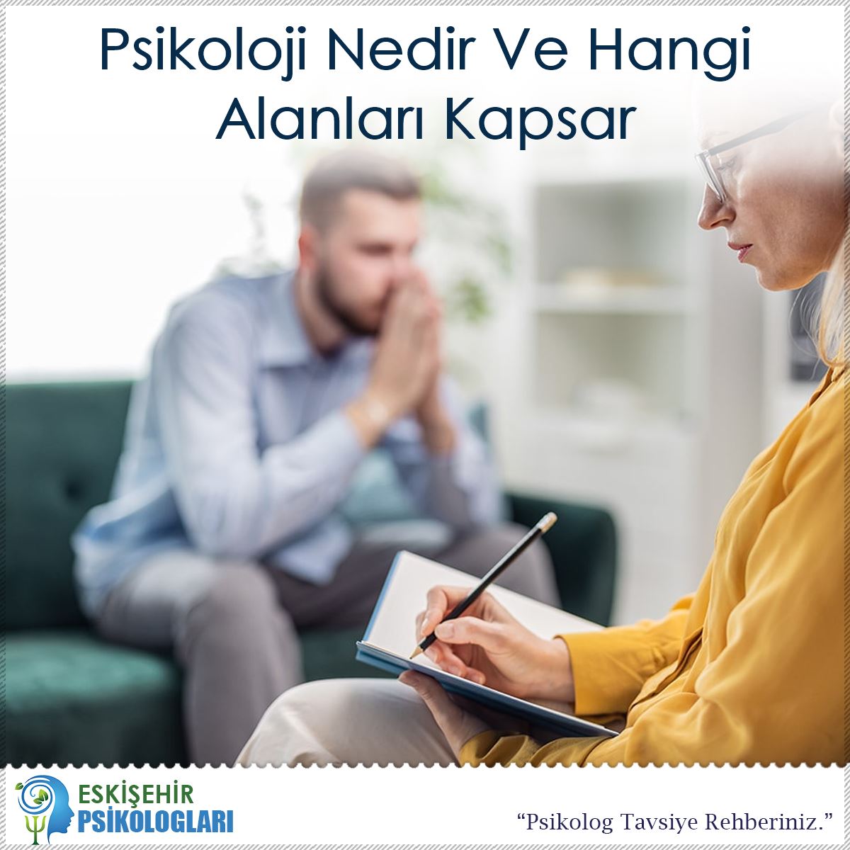 Psikoloji Nedir Ve Hangi Alanları Kapsar : Kapak Görseli